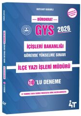 4T Yayınları GYS İçişleri Bakanlığı İlçe Yazı İşleri Müdürü 10 lu Deneme 4T Yayınları
