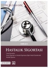 Altın Nokta Hastalık Sigortası - Coşkun Saraç Altın Nokta Yayınları