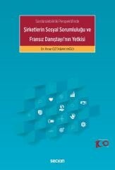 Seçkin Şirketlerin Sosyal Sorumluluğu ve Fransız Danıştayının Yetkisi - Pınar Öztaban Seçkin Yayınları