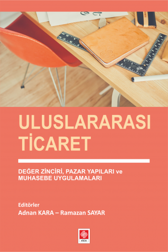 Ekin Uluslararası Ticaret - Adnan Kara, Ramazan Sayar Ekin Yayınları
