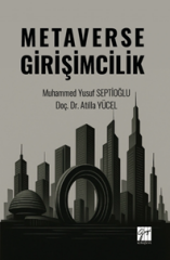Gazi Kitabevi Metaverse Girişimcilik - Muhammed Yusuf Septioğlu Gazi Kitabevi