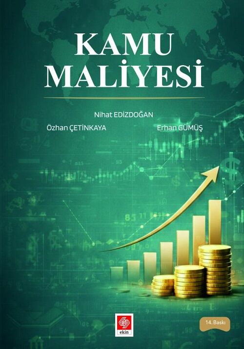 Ekin Kamu Maliyesi 14. Baskı - Nihat Edizdoğan Ekin Yayınları