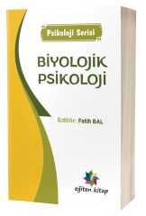 Eğiten Biyolojik Psikoloji - Fatih Bal Eğiten Kitap