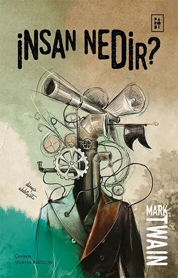 İnsan Nedir - Mark Twain Parodi Yayınları