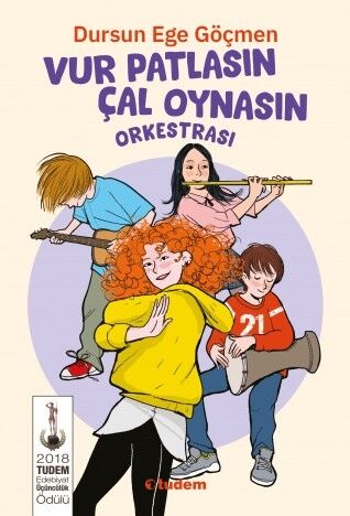 Vur Patlasın Çal Oynasın Orkestrası - Dursun Ege Göçmen Tudem Yayınları