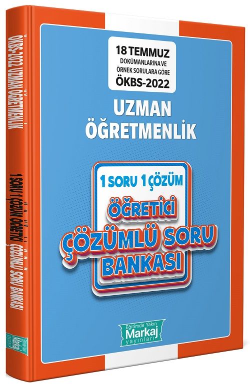 Markaj 2022 MEB ÖKBS Uzman Öğretmen 1 Soru 1 Çözüm Öğretici Soru Bankası Çözümlü Markaj Yayınları