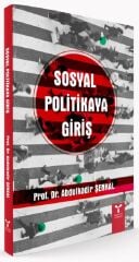 Umuttepe Sosyal Politikaya Giriş - Abdulkadir Şenkal Umuttepe Yayınları