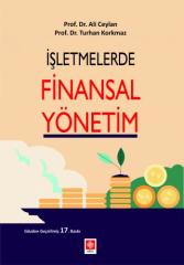 Ekin İşletmelerde Finansal Yönetim - Ali Ceylan Ekin Yayınları