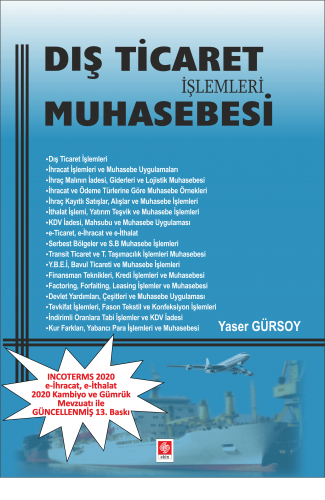 Ekin Dış Ticaret Muhasebesi - Yaser Gürsoy Ekin Yayınları