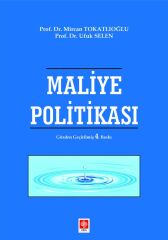 Ekin Maliye Politikası 4. Baskı - Mircan Tokatlıoğlu Ekin Yayınları