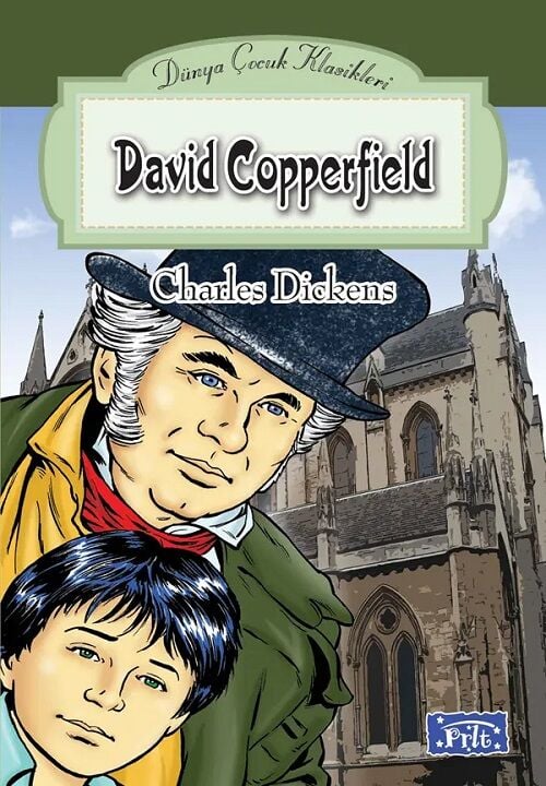 Dünya Çocuk Klasikleri - David Copperfield Parıltı Yayınları