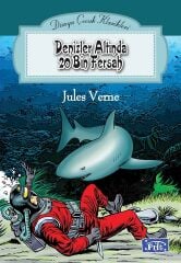 Dünya Çocuk Klasikleri - Denizler Altında 20 Bin Fersah - Jules Verne Parıltı Yayınları