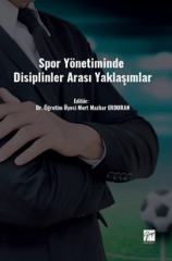 Gazi Kitabevi Spor Yönetiminde Disiplinler Arası Yaklaşımlar - Mert Mazhar Erduran Gazi Kitabevi