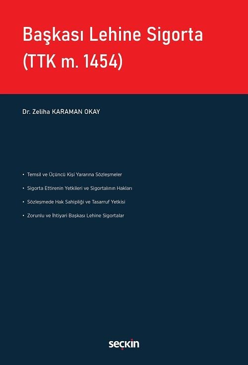 Seçkin Başkası Lehine Sigorta - Zeliha Karaman Okay Seçkin Yayınları