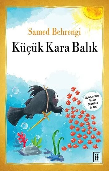 Küçük Kara Balık - Samed Behrengi Parodi Yayınları