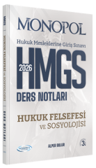 Monopol 2026 HMGS Hukuk Felsefesi ve Sosyolojisi Ders Notları 3. Baskı - Alper Bulur Monopol Yayınları
