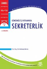 Nobel Günümüz İş Ortamında Sekreterlik - Mehmet Altınöz Nobel Akademi Yayınları