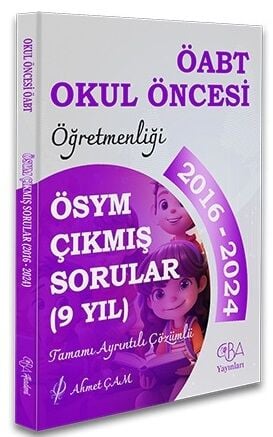 CBA Yayınları 2025 ÖABT MEB-AGS Okul Öncesi Öğretmenliği Çıkmış Sorular Son 9 Yıl Çözümlü - Ahmet Çam CBA Yayınları