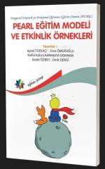 Eğiten Kitap Pearl Eğitim Modeli ve Etkinlik Örnekleri - Aysel Tüfekçi Eğiten Kitap