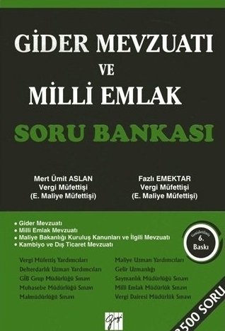 Gazi Kitabevi Gider Mevzuatı ve Milli Emlak Soru Bankası - Mert Ümit Aslan, Fazlı Emektar Gazi Kitabevi