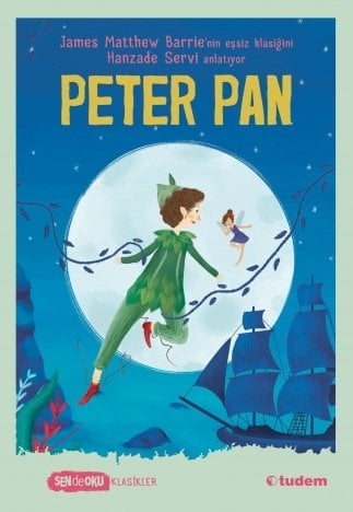 Sen de Oku - Peter Pan - Hanzade Servi Tudem Yayınları