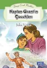 Dünya Çocuk Klasikleri - Kaptan Grantın Çocukları - Jules Verne Parıltı Yayınları