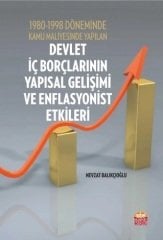 Nobel 1980-1998 Döneminde Kamu Maliyesinde Yapılan Devlet iç Borçlarının Yapısal Gelişimi - Nevzat Balıkçıoğlu Nobel Bilimsel Eserler