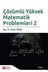 Pegem Çözümlü Yüksek Matematik Problemleri-2 Erhan Pişkin Pegem Akademi Yayıncılık