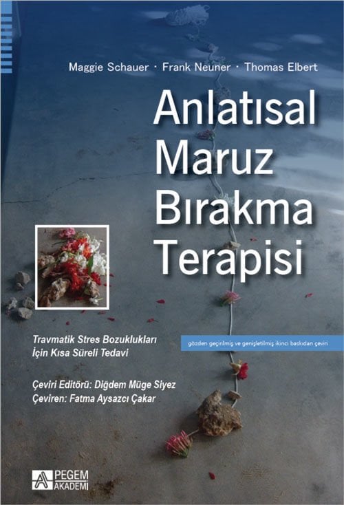 Pegem Anlatısal Maruz Bırakma Terapisi - Maggie Schauer Pegem Akademi Yayıncılık