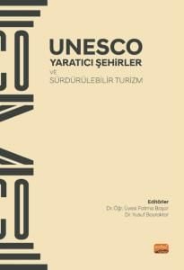 Nobel UNESCO Yaratıcı Şehirler ve Sürdürülebilir Turizm - Fatma Başar, Yusuf Bayraktar Nobel Bilimsel Eserler
