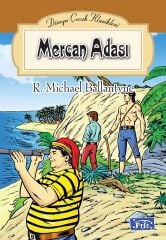Dünya Çocuk Klasikleri - Mercan Adası - Robert Michael Ballantyne Parıltı Yayınları