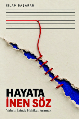 Hayata İnen Söz - İslam Başaran Ekin Yayınları