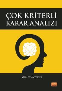 Nobel Çok Kriterli Karar Analizi - Ahmet Aytekin Nobel Bilimsel Eserler