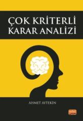 Nobel Çok Kriterli Karar Analizi - Ahmet Aytekin Nobel Bilimsel Eserler