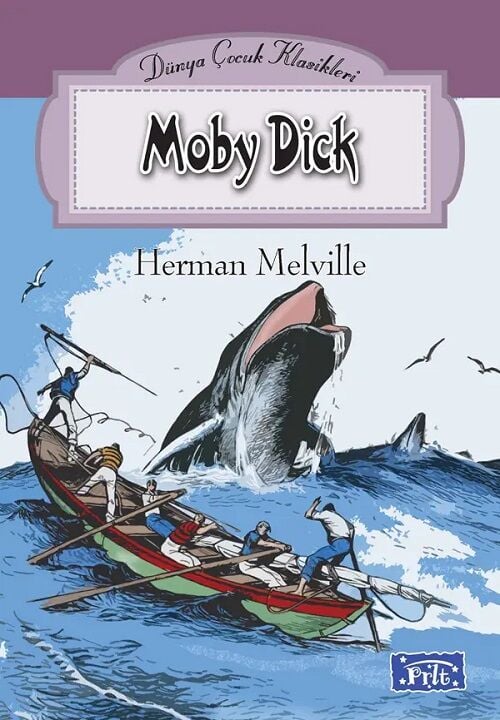 Dünya Çocuk Klasikleri - Moby Dick Parıltı Yayınları