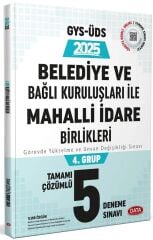 Data 2025 GYS ÜDS Belediye ve Bağlı Kuruluşları ile Mahalli İdare Birlikleri 4. Grup 5 Deneme Çözümlü Görevde Yükselme Ünvan Değişikliği Data Yayınları