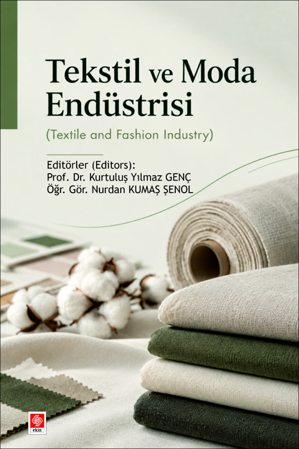 Ekin Tekstil ve Moda Endüstrisi - Kurtuluş Yılmaz Genç Ekin Yayınları