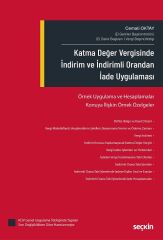Seçkin Katma Değer Vergisinde İndirim ve İndirimli Orandan İade Uygulaması - Cemali Oktay Seçkin Yayınları