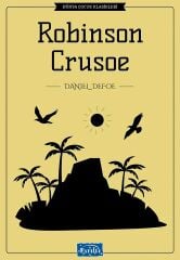 Dünya Çocuk Klasikleri - Robinson Crusoe - Daniel Defoe Parıltı Yayınları