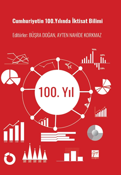 Gazi Kitabevi Cumhuriyetin 100.Yılında İktisat Bilimi - Büşra Doğan Gazi Kitabevi