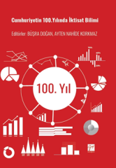 Gazi Kitabevi Cumhuriyetin 100.Yılında İktisat Bilimi - Büşra Doğan Gazi Kitabevi