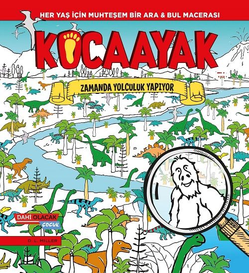 Kocaayak Zamanda Yolculuk Yapıyor - D.L. Miller Dahi Olacak Çocuk