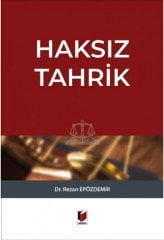 Adalet Haksız Tahrik - Rezan Epözdemir Adalet Yayınevi