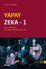 Seçkin Yapay Zeka–1 - Çetin Elmas Seçkin Yayınları