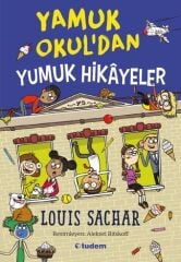 Yamuk Okul’dan Yumuk Hikâyeler - Louis Sachar Tudem Yayınları