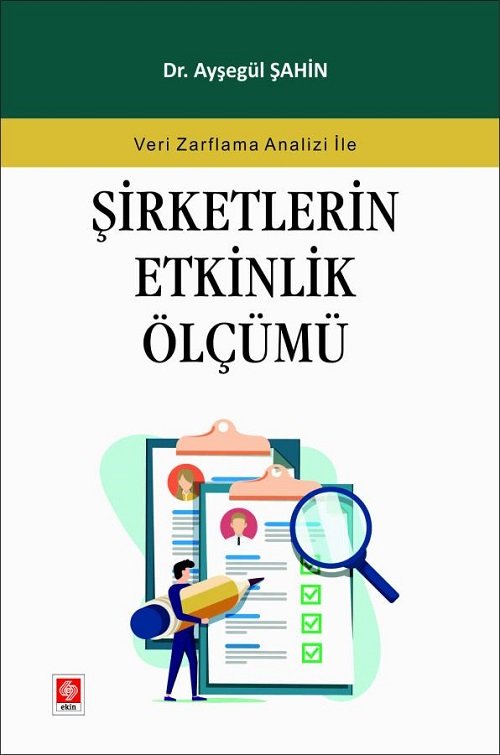 Ekin Şirketlerin Etkinlik Ölçümü - Ayşegül Şahin Ekin Yayınları
