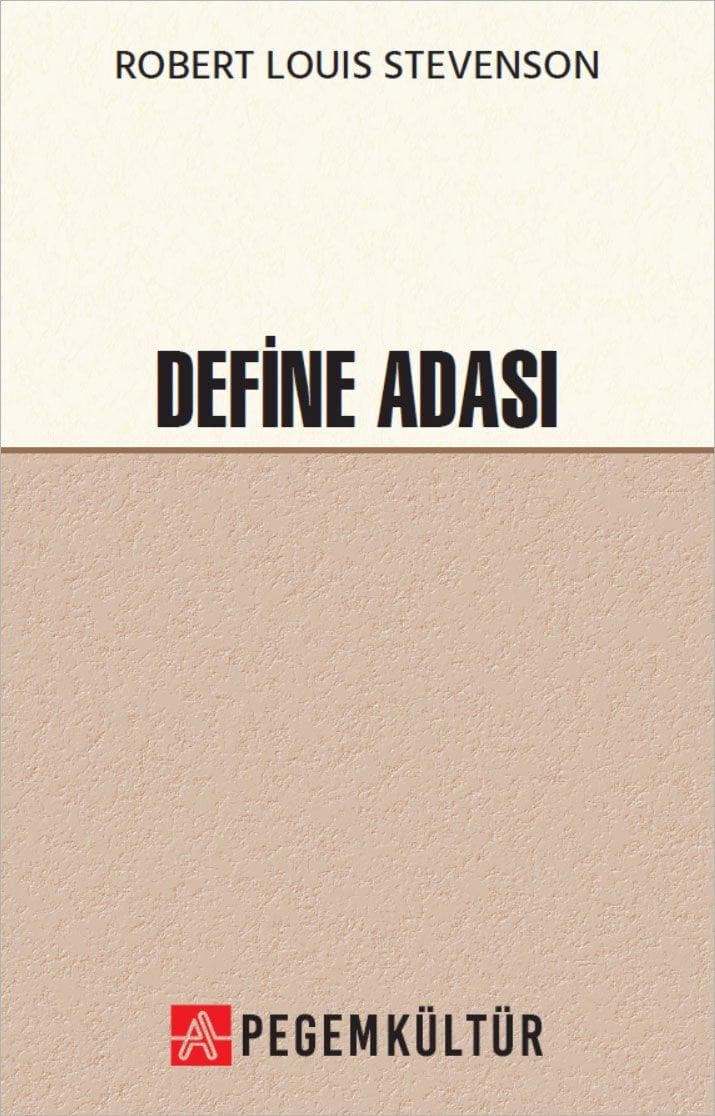 Define Adası - Robert Louis Stevenson Pegem Kültür Yayınları