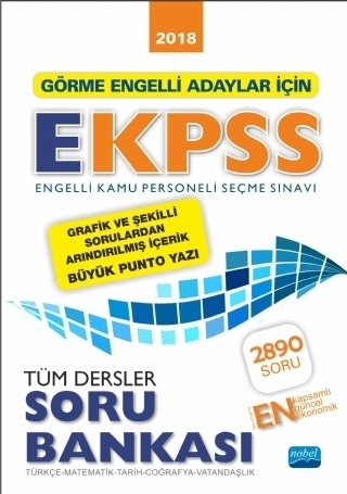 Nobel 2018 EKPSS Görme Engelli Adaylar Tüm Dersler Soru Bankası Nobel Yayınları