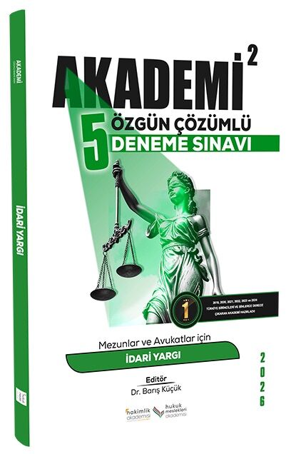 İlken 2026 Akademi İdari Yargı Hakimlik 5 Özgün Deneme Çözümlü - Barış Küçük İlken Yayınları
