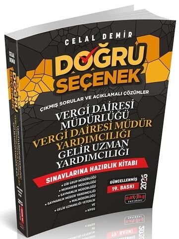 Savaş 2026 DOĞRU SEÇENEK Vergi Dairesi Müdür ve Yardımcılığı, Gelir Uzman Yardımcılığı Hazırlık Kitabı 19. Baskı - Celal Demir Savaş Yayınları